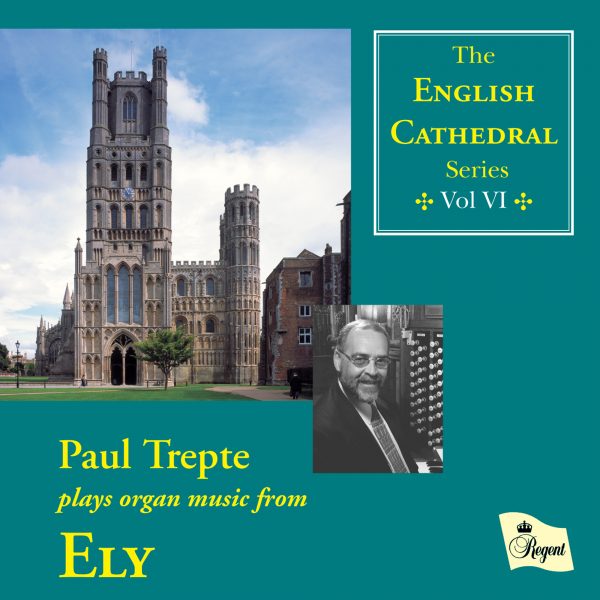 THE ENGLISH CATHEDRAL Series VOLUME VI Ely